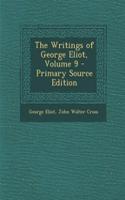 The Writings of George Eliot, Volume 9