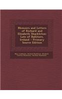Memoirs and Letters of Richard and Elizabeth Shackleton