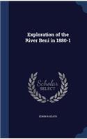 Exploration of the River Beni in 1880-1