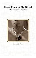 Feyer Eisen in My Blood Homoerotic Poetry
