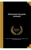 Dictionnaire du patois normand