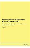 Reversing Noonan Syndrome: Success Stori