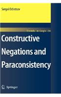 Constructive Negations and Paraconsistency
