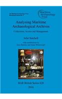 Analysing Maritime Archaeological Archives