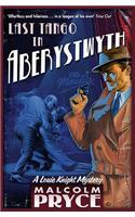 Last Tango in Aberystwyth