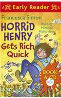 Horrid Henry Early Reader: Horrid Henry Gets Rich Quick: Book 5(Horrid Henry Early Reader)