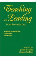 Teaching and Leading From the Inside Out