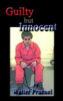 Guilty But Innocent
