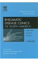 Rheumatic Disease Clinics of North America Volume 31: Mixed Connective Tissue Disease; Number 3