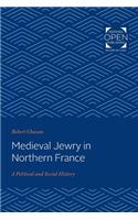 Medieval Jewry in Northern France