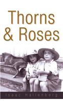 Thorns & Roses