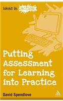 Putting Assessment for Learning into Practice