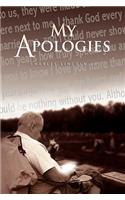 My Apologies