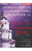 My Big Fat Supernatural Wedding