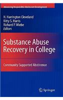 Substance Abuse Recovery in College