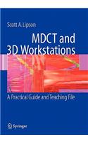 Mdct and 3D Workstations