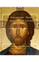 Aquarian Gospel of Jesus the Christ