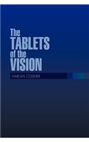 TABLETS of the VISION