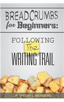 Breadcrumbs for Beginners