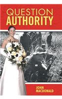 Question Authority