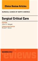 Surgical Critical Care, An Issue of Surgical Clinics