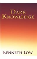 Dark Knowledge