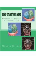 Jump Start Your Mind