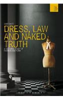 Dress, Law and Naked Truth