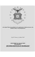 Towards the Development of a Defensive Cyber Damage and Mission Impact Methodology
