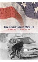 Unjustifiable Means