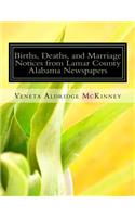 Births, Deaths, and Marriage Notices from Lamar County Alabama Newspapers
