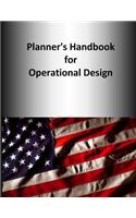Planner's Handbook for Operational Design: (English)