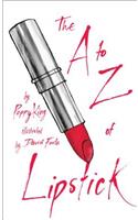 A to Z of Lipstick