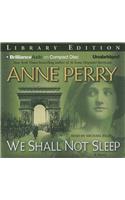 We Shall Not Sleep: Library Edition(World War One)