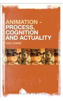 Animation - Process, Cognition and Actuality