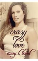 Crazy Love