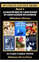 Ausgewählte Lesungen in Einfachem Spanisch - Band 6