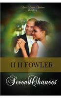 Second Chances: (Real Love Series - Book 2)