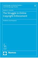 Struggle in Online Copyright Enforcement