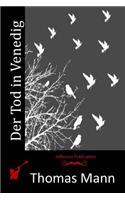Der Tod in Venedig: (German)