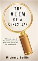The View of a Christian