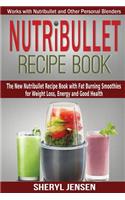 Nutribullet Recipe Book
