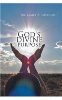 God's divine purpose