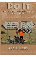 Do it. Cycling Around the World for a Laugh