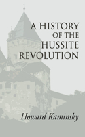 History of the Hussite Revolution