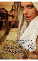 Trouble in Disguise