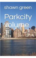 Parkcity volume 1