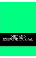 Diet and Exercise Journal