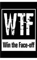 Wtf Win the Face-off