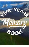 Five Years Memory Book: 5 Years Of Memories, Blank Date No Month